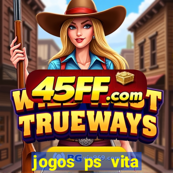 jogos ps vita download pkg